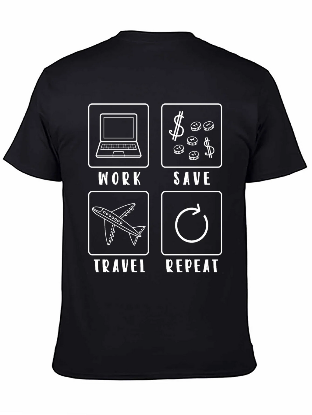 Work Save Travel Repeat Black T-Shirt product image 4