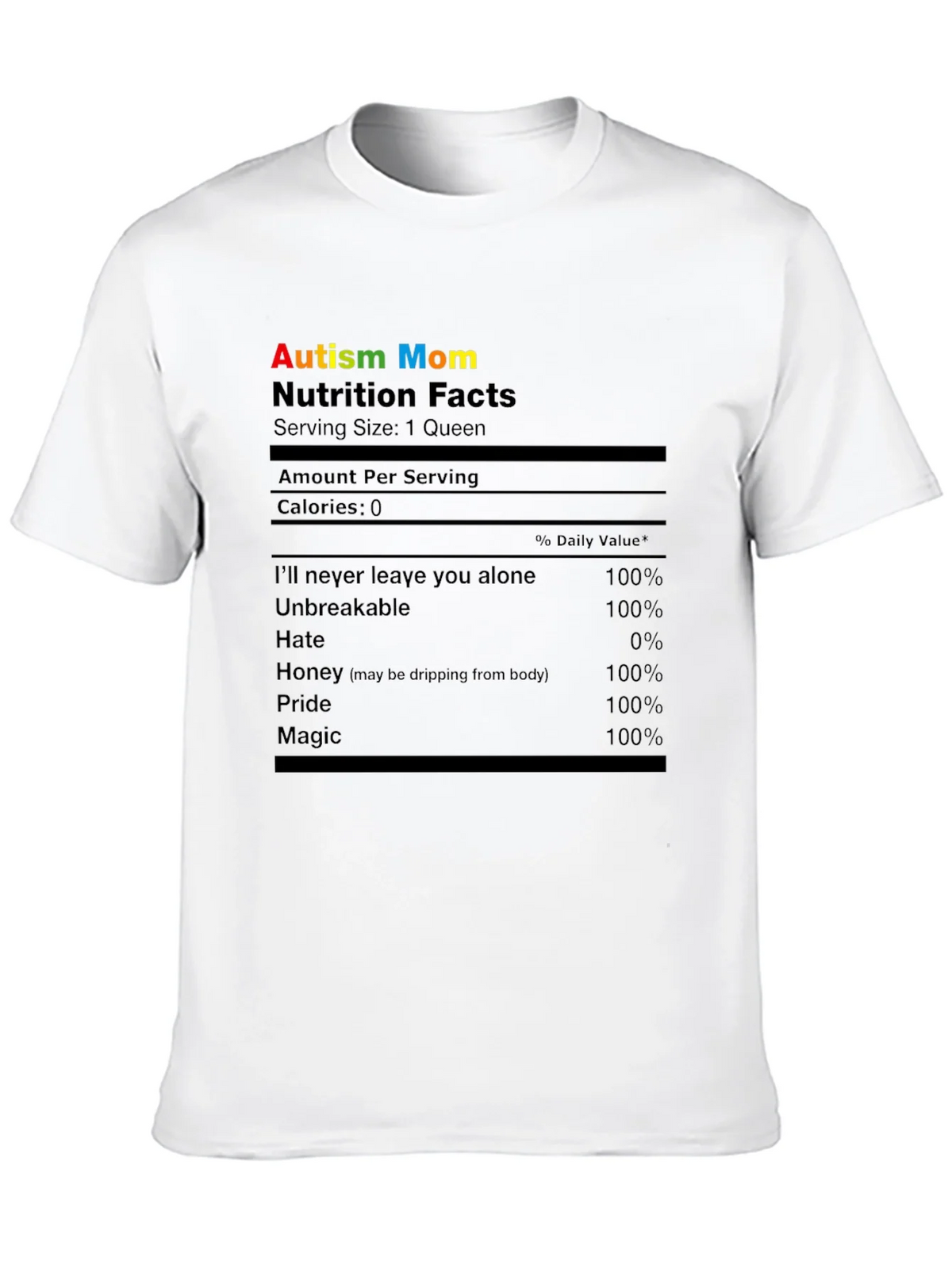 Autism Mom Nutrition Facts T-Shirt product image 8