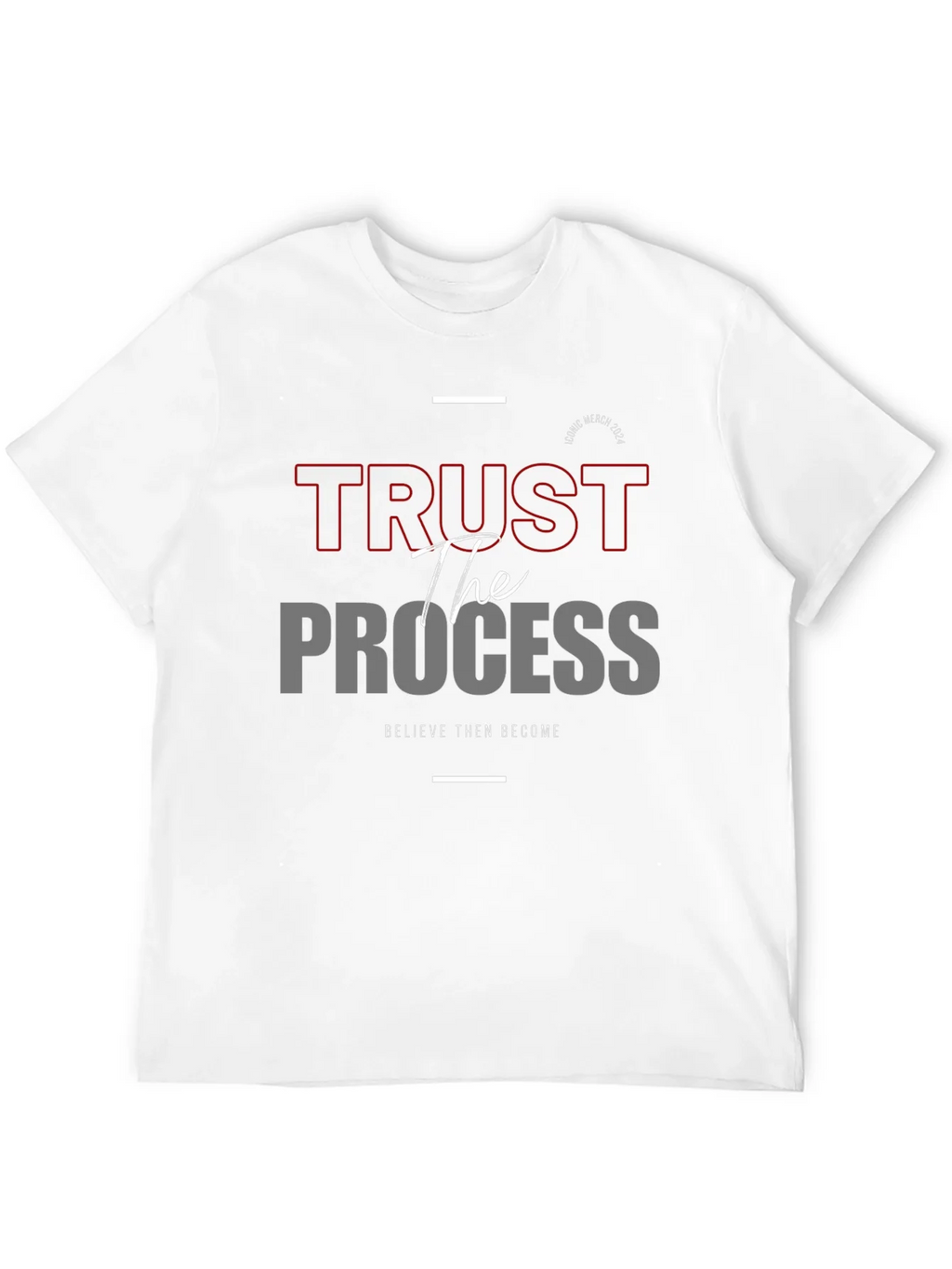 Trust the Process Graphic Tee - Believe and Become product image 10