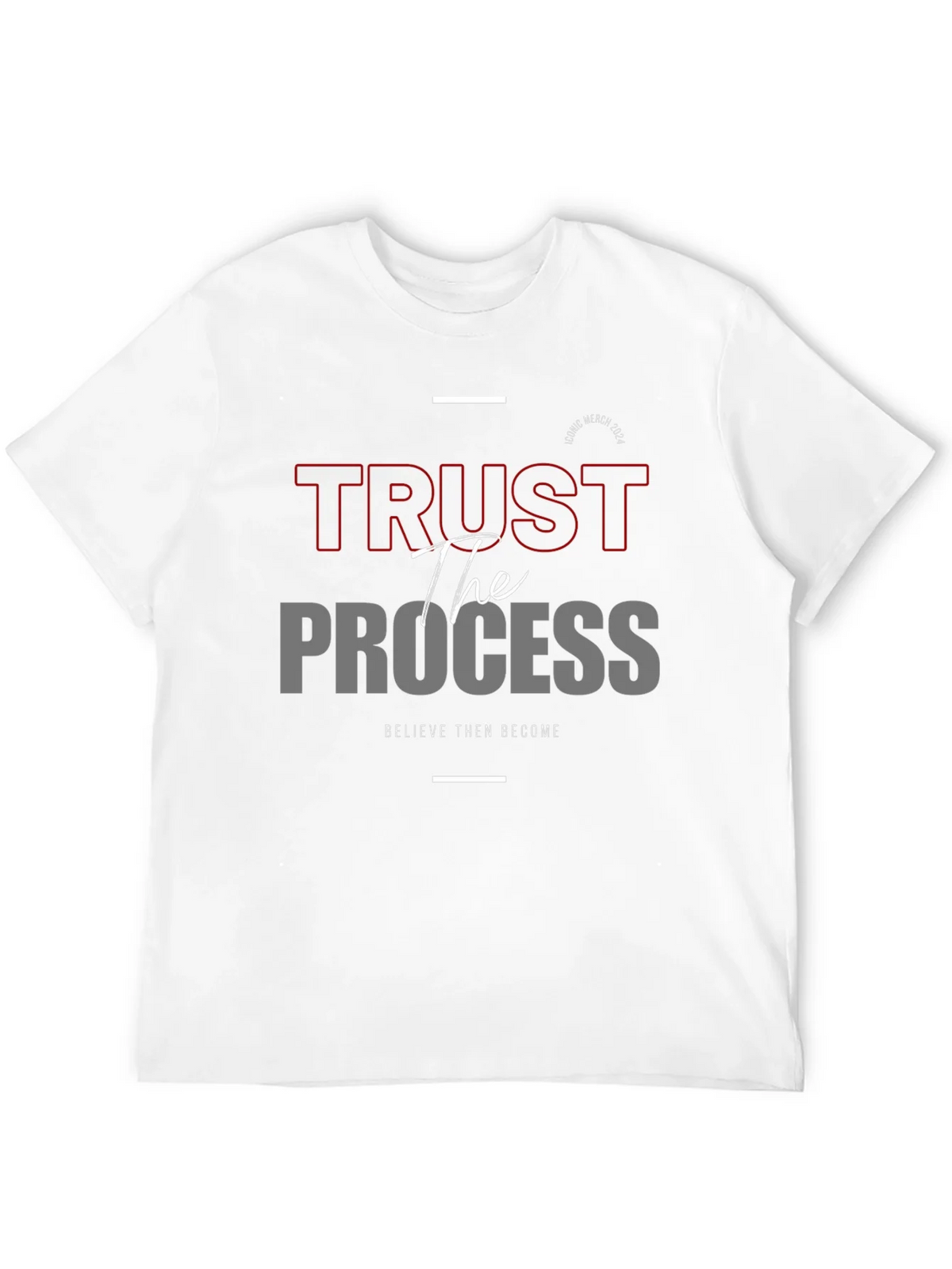 Trust the Process Graphic Tee - Believe and Become product image 10