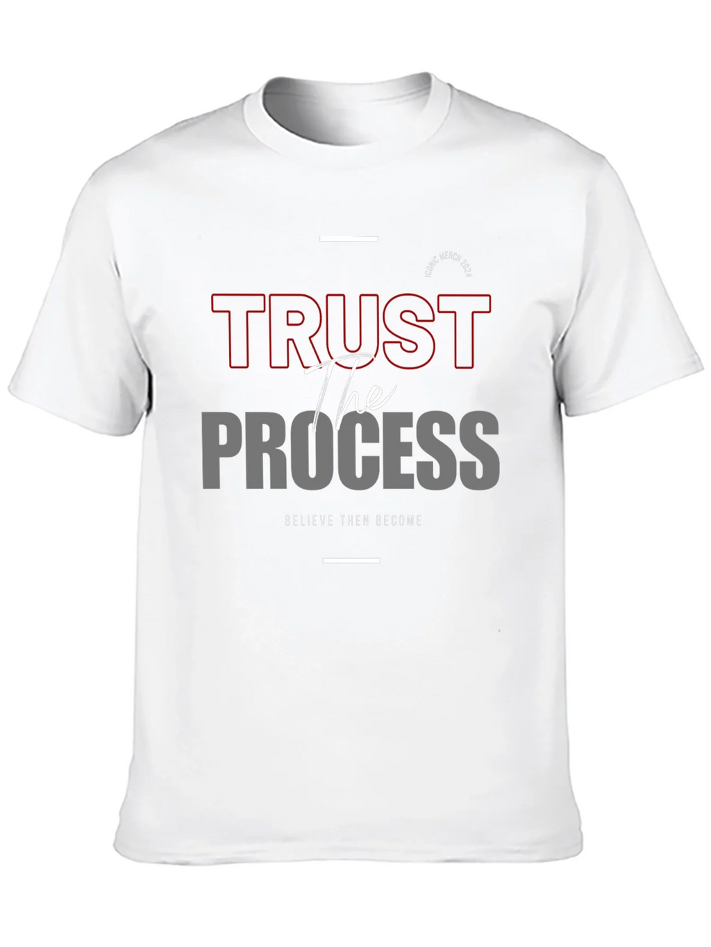 Trust the Process Graphic Tee - Believe and Become product image 8