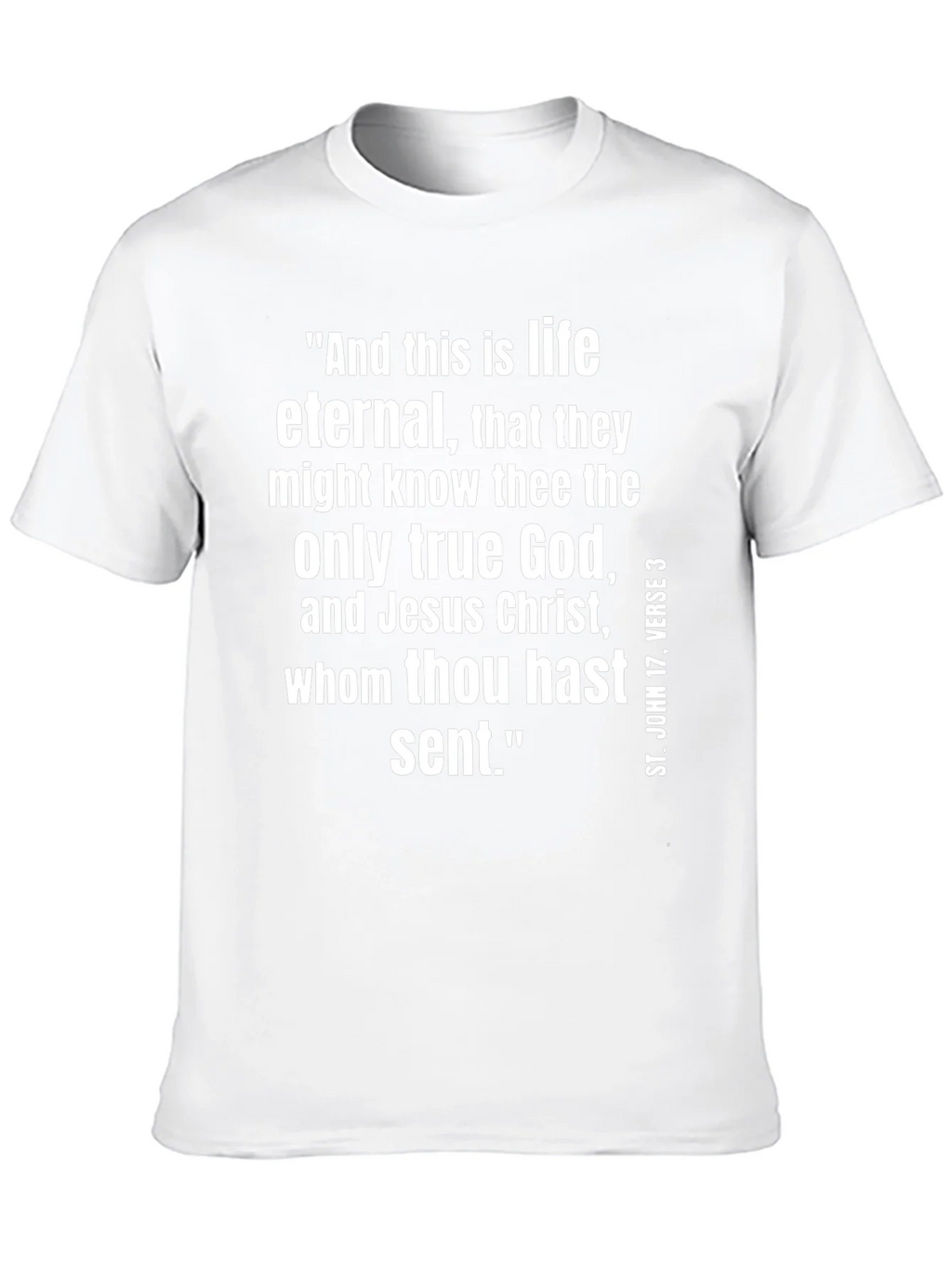 Eternal Life T-Shirt - St. John 17:3 Christian Apparel product image 5