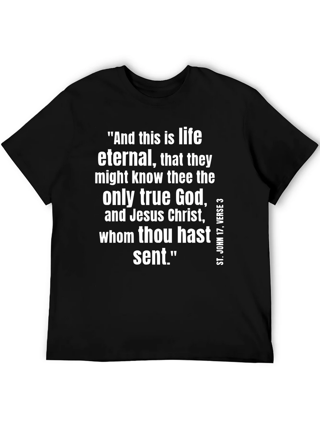 Eternal Life T-Shirt - St. John 17:3 Christian Apparel product image 2
