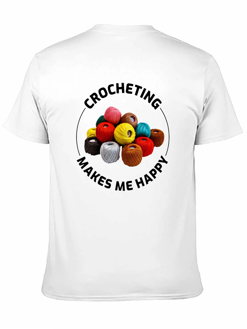 Crocheting Makes Me Happy Graphic Tee product image 10