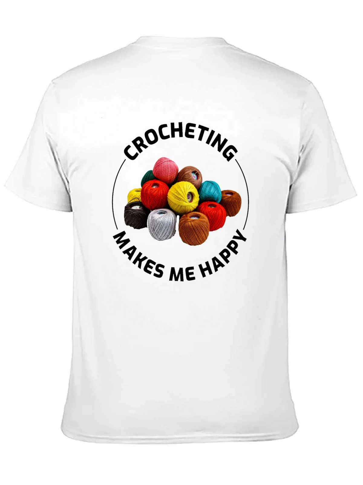 Crocheting Makes Me Happy Graphic Tee product image 10