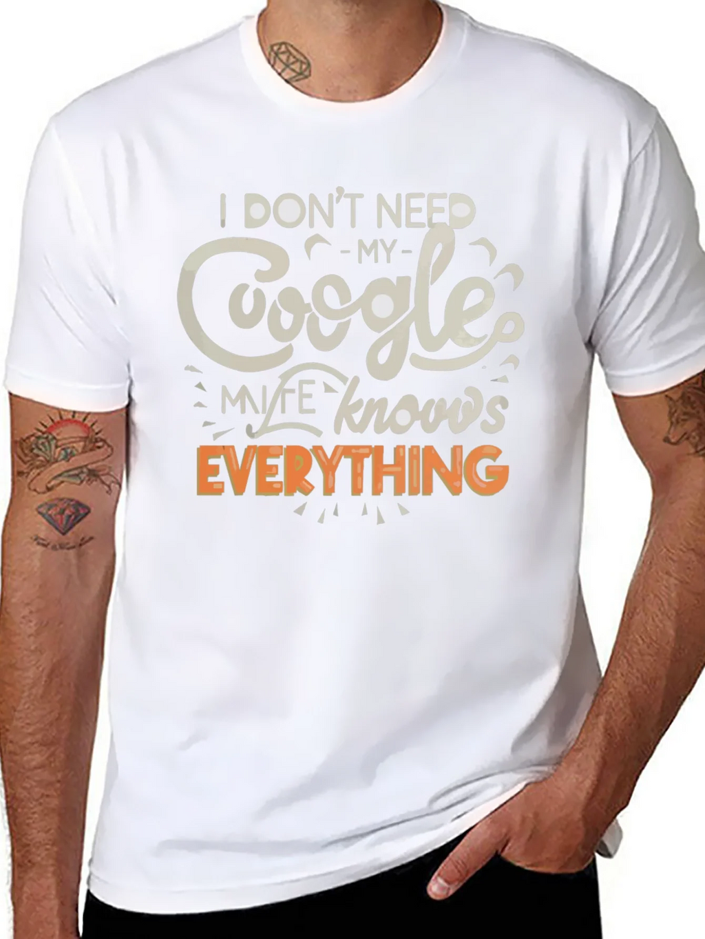 Funny Google My Wife Knows Everything Graphic T-Shirt product image 4