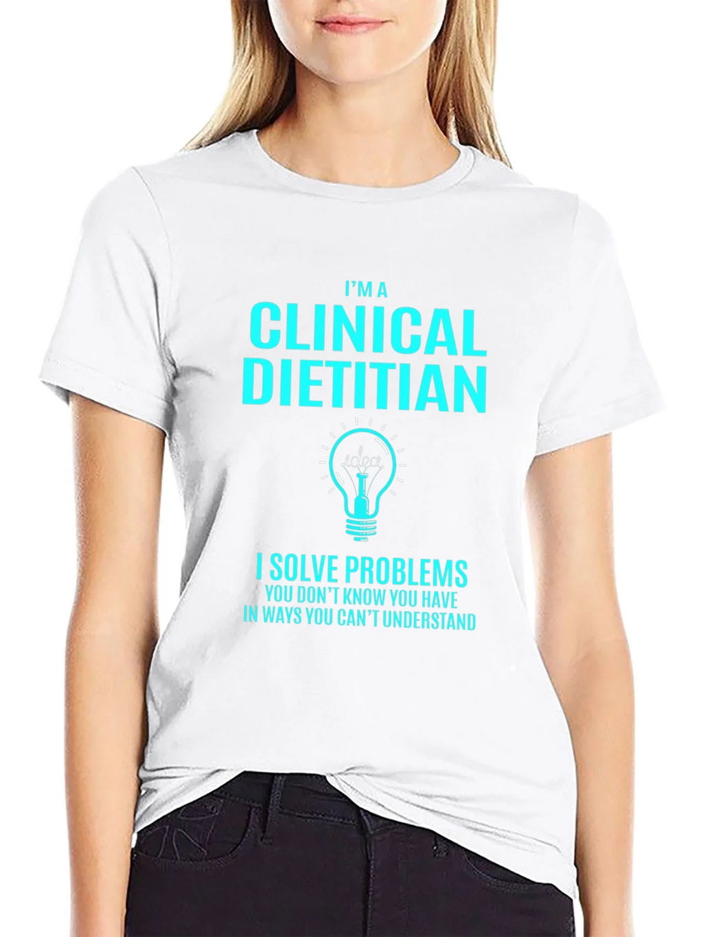 Clinical Dietitian T-Shirt - I Solve Problems product image 8
