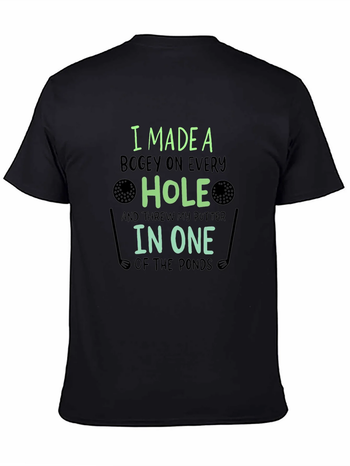 Funny Golf T-Shirt: Bogey on Every Hole product image 4