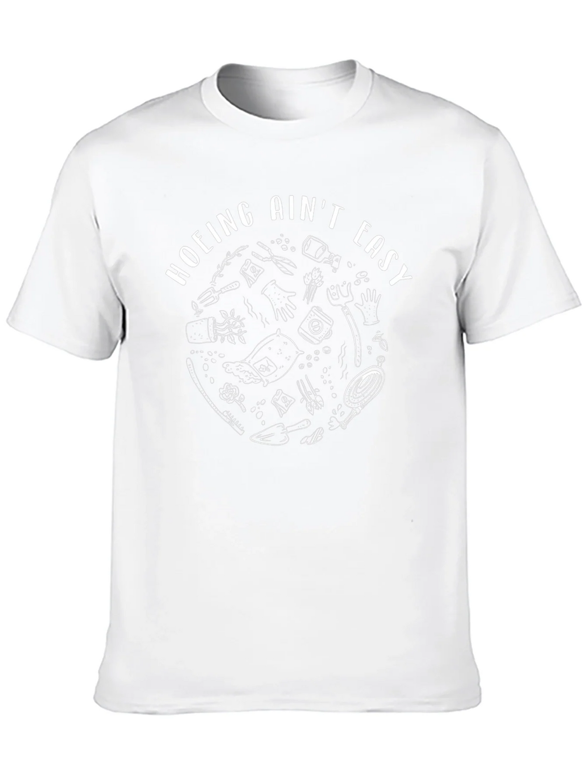 Hoing Aint Easy Graphic Tee - Gardeners Humor product image 7