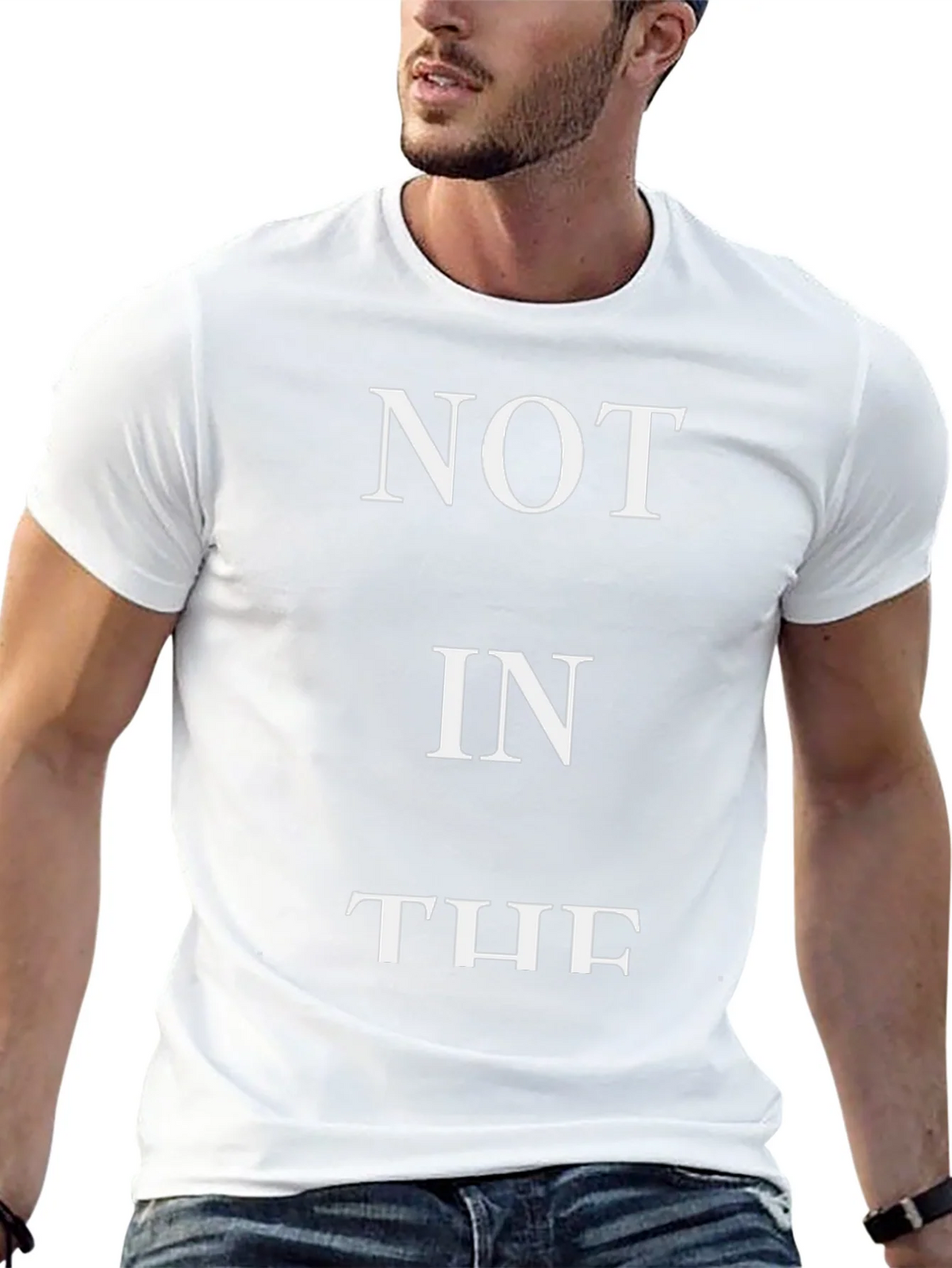 Not In The - Funny Slogan T-Shirt - Black product image 11
