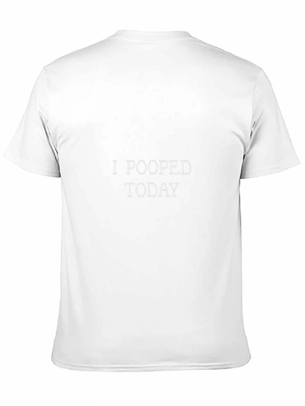 I Pooped Today Novelty Tee - Adult Humor T-Shirt product image 8
