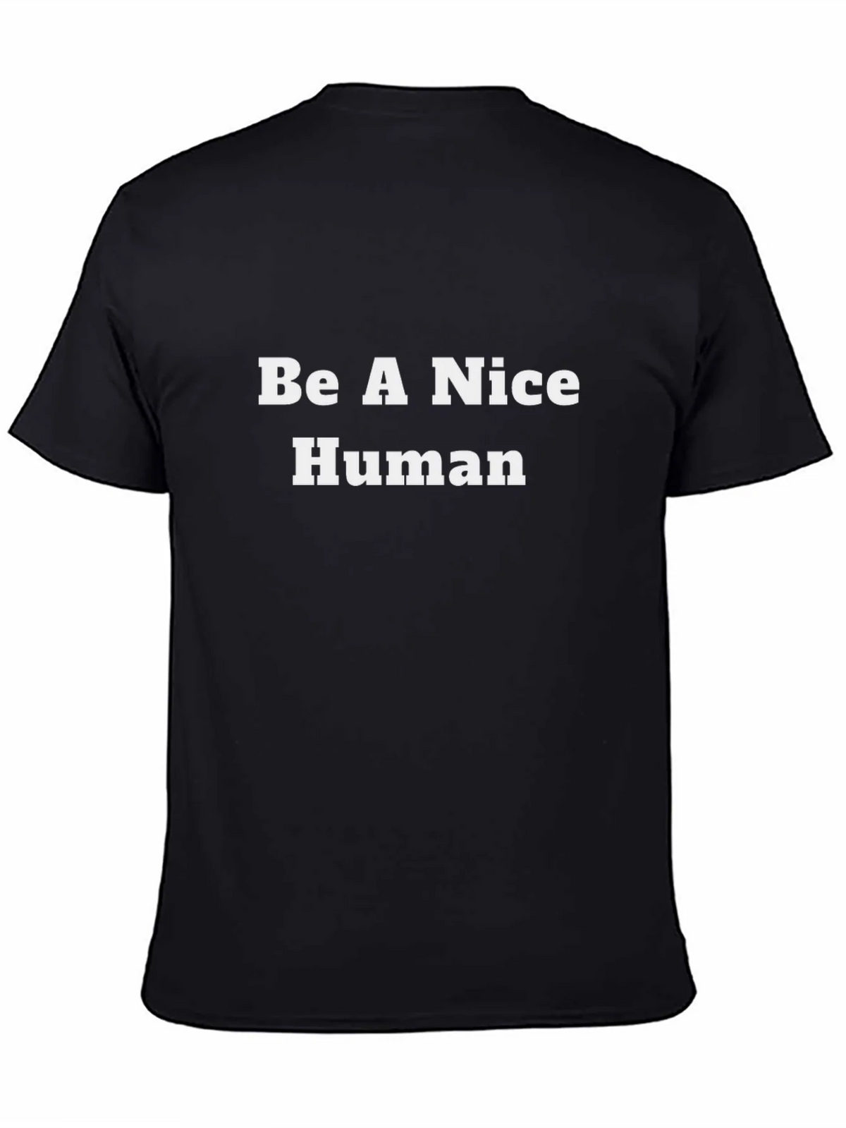 Be A Nice Human Graphic Tee - Black Crew Neck T-Shirt product image 4