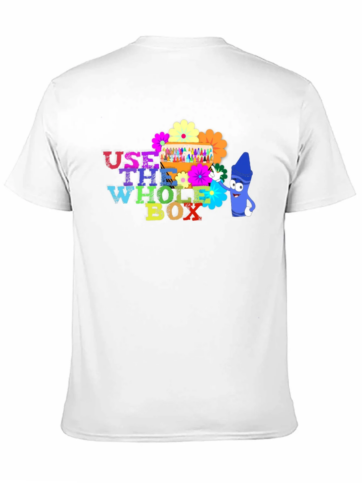 Use The Whole Box T-Shirt Colorful Crayons product image 4