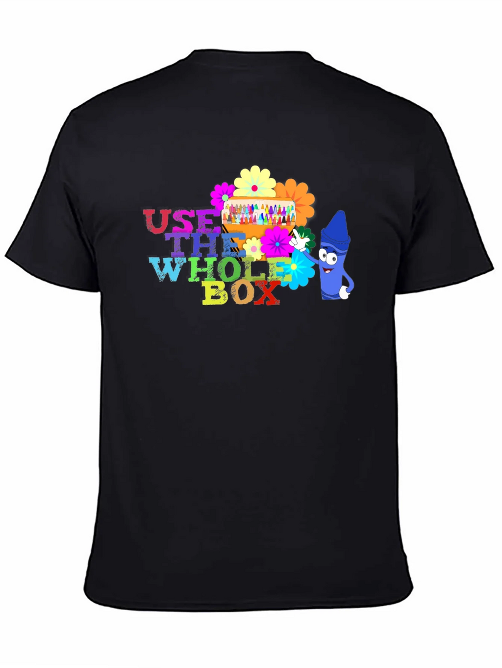 Use The Whole Box T-Shirt Colorful Crayons product image 1