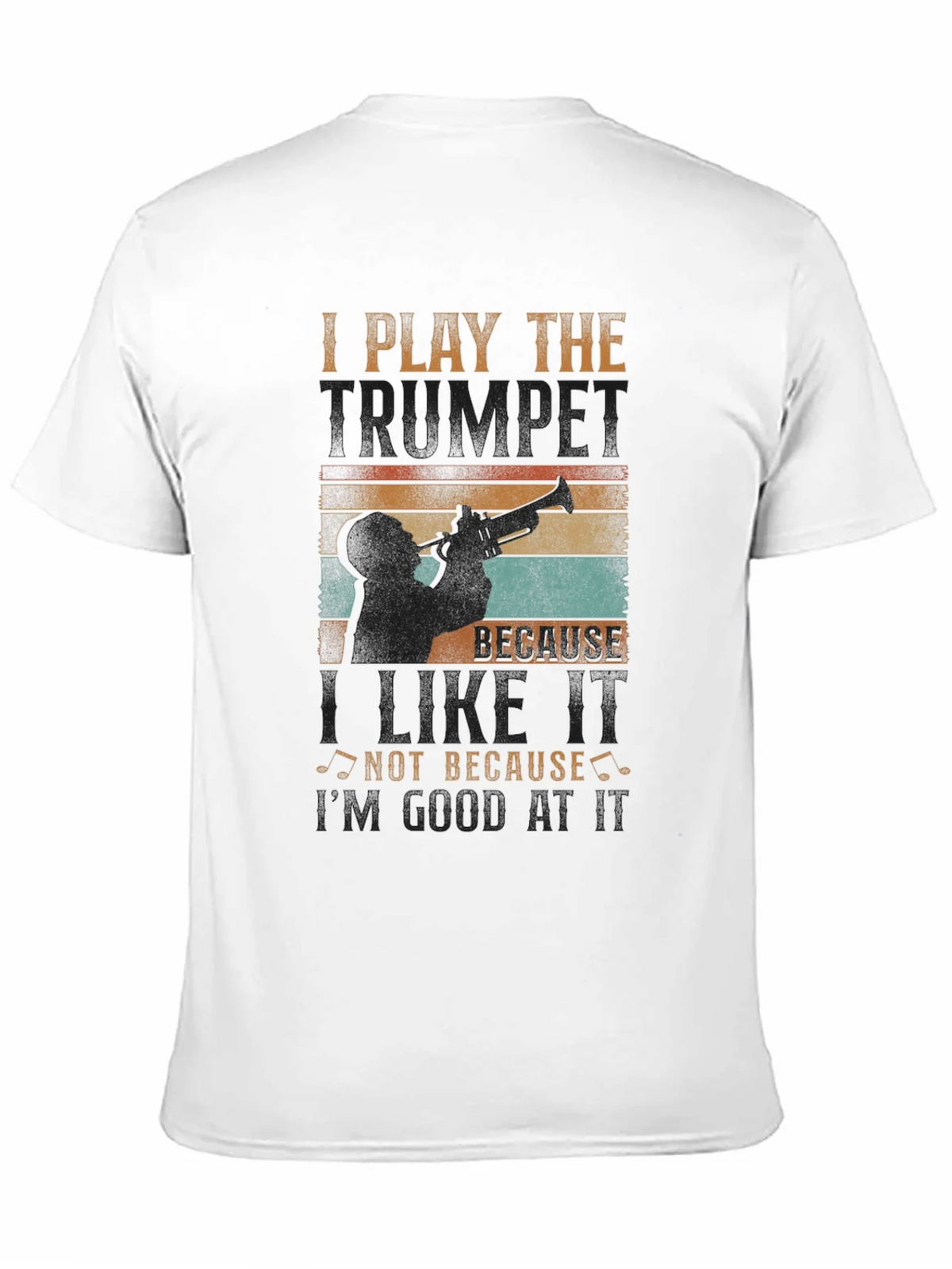 Trumpet Player Graphic Tee: I Play Because I Like It product image 10