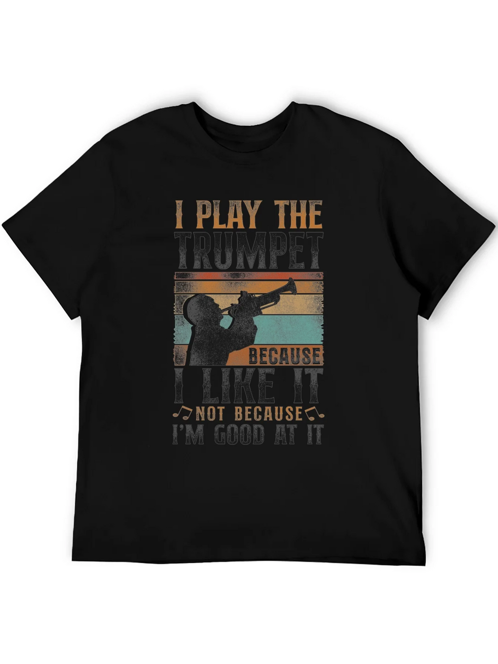 Trumpet Player Graphic Tee: I Play Because I Like It product image 5