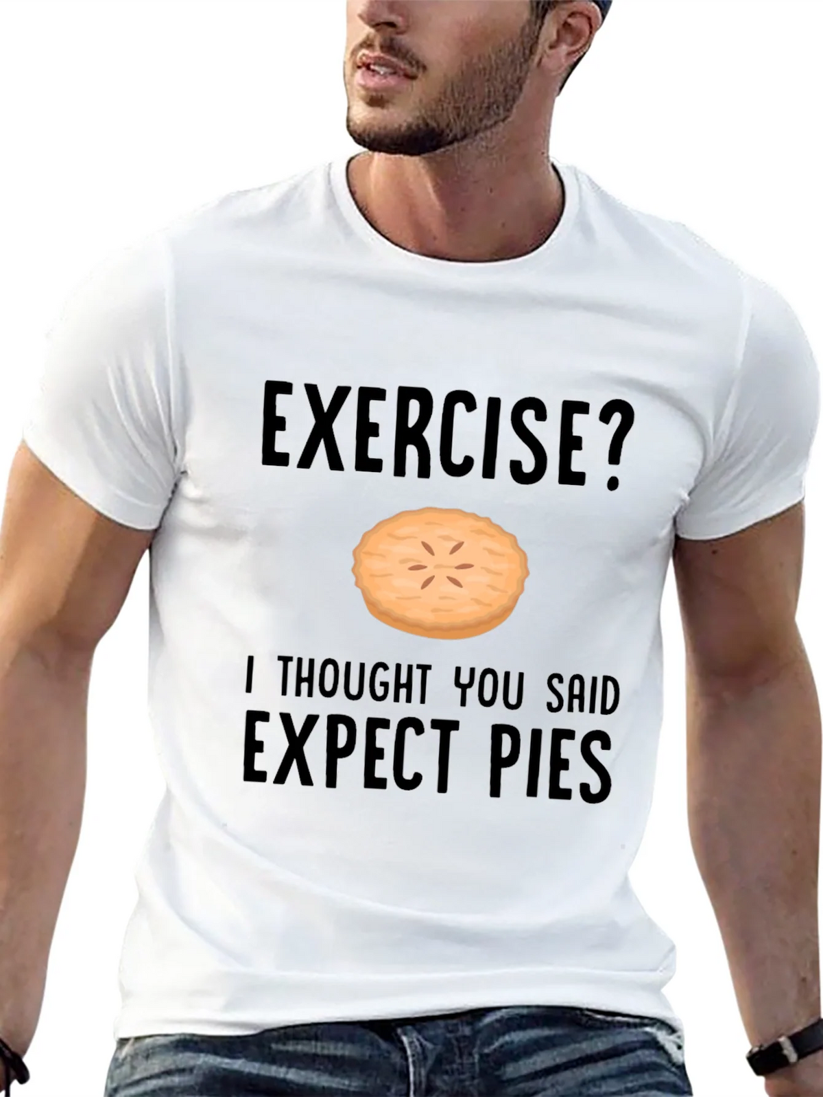 Funny Exercise Pie T-Shirt - Expect Pies Graphic Tee product image 12