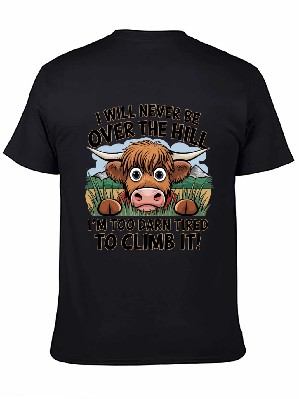 Funny Highland Cow Tired to Climb It T-Shirt product image 3