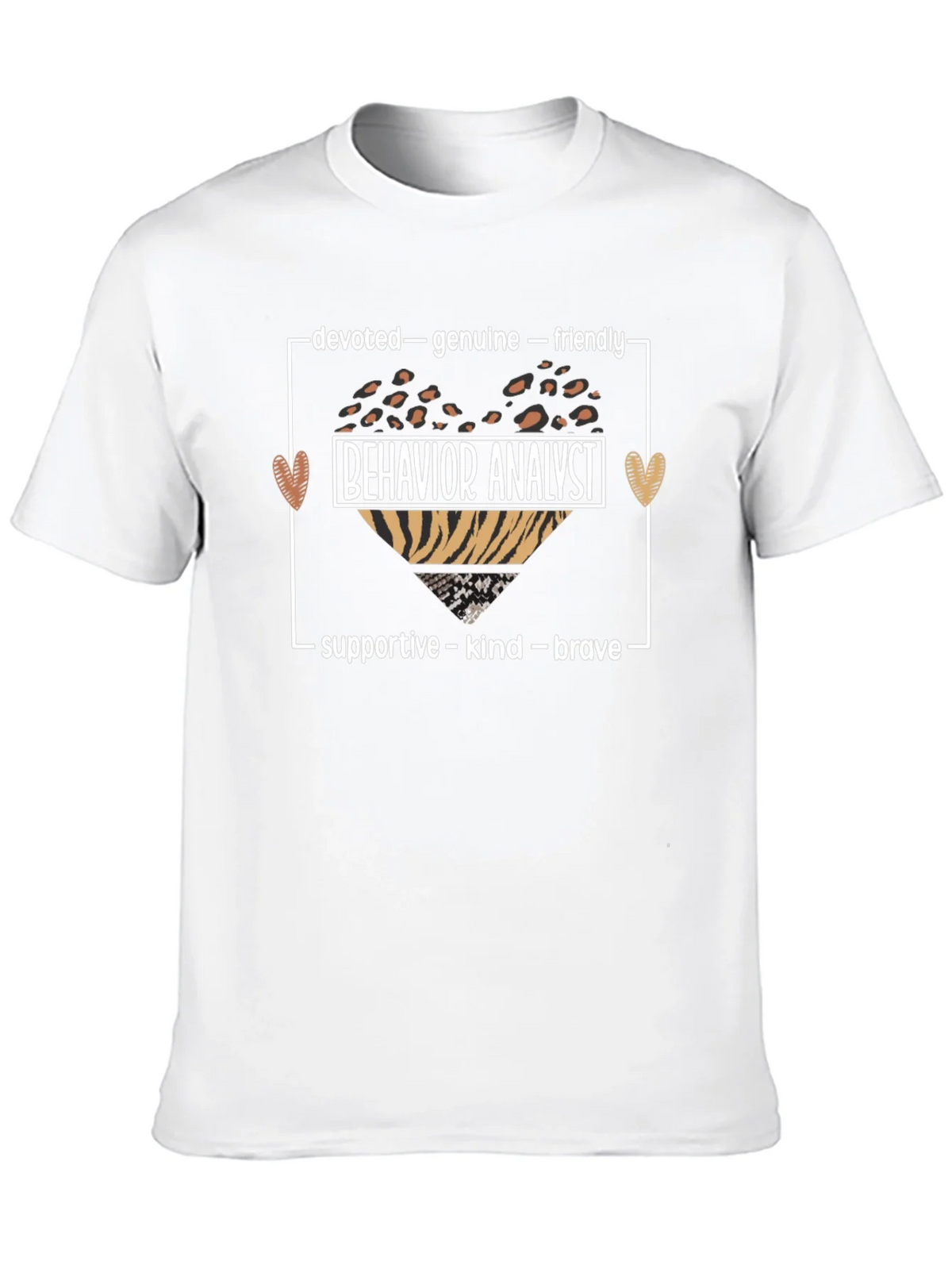 Behavior Analyst Heart T-Shirt: Devoted Genuine Friendly product image 9