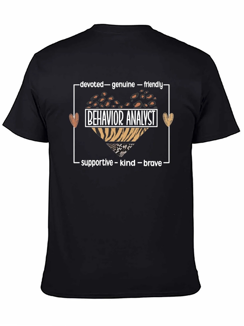 Behavior Analyst Heart T-Shirt: Devoted Genuine Friendly product image 4
