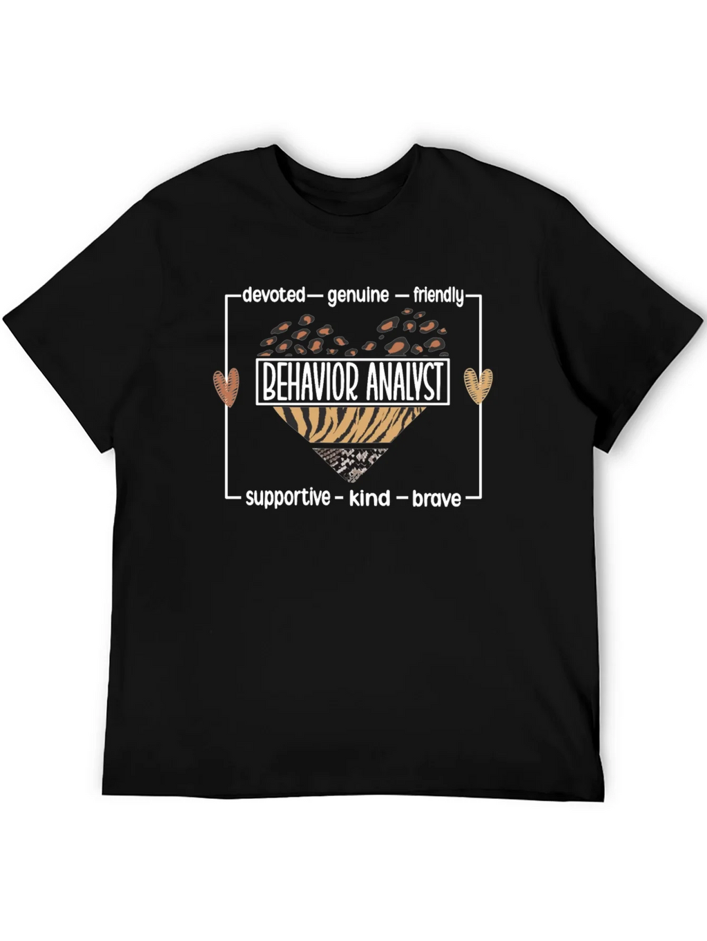 Behavior Analyst Heart T-Shirt: Devoted Genuine Friendly product image 5
