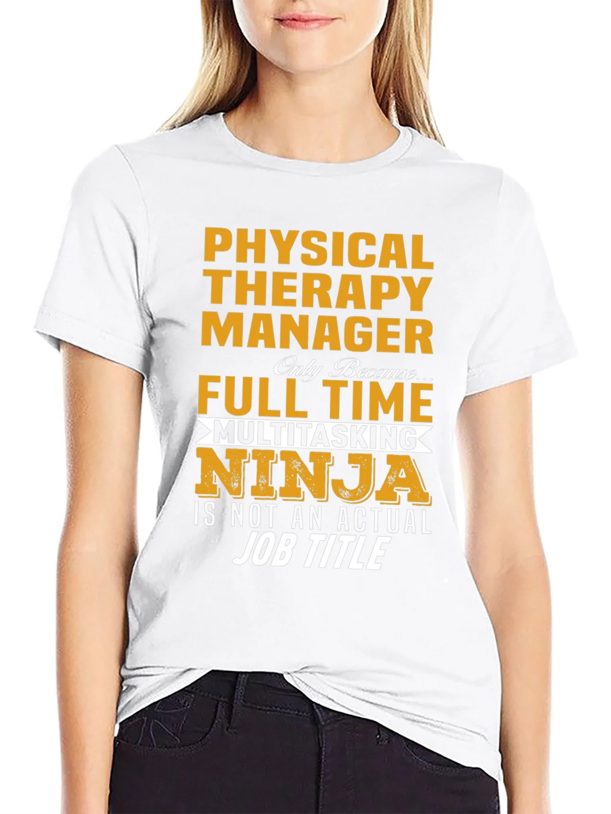 Physical Therapy Manager Full Time Ninja T-Shirt product image 6