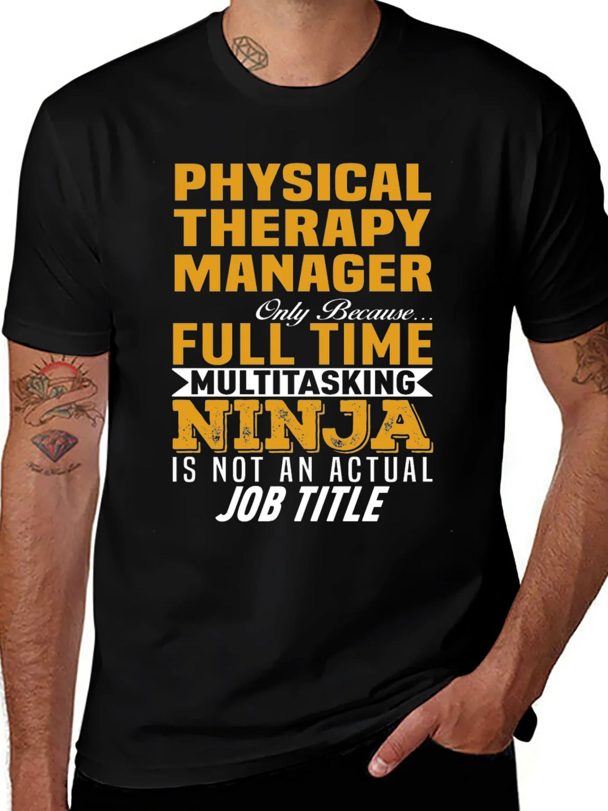 Physical Therapy Manager Full Time Ninja T-Shirt product image 1