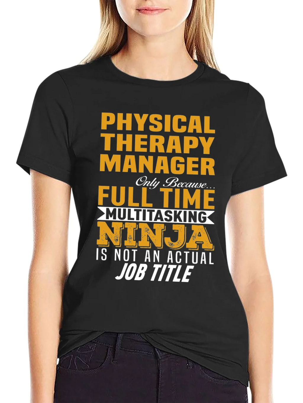 Physical Therapy Manager Full Time Ninja T-Shirt product image 2