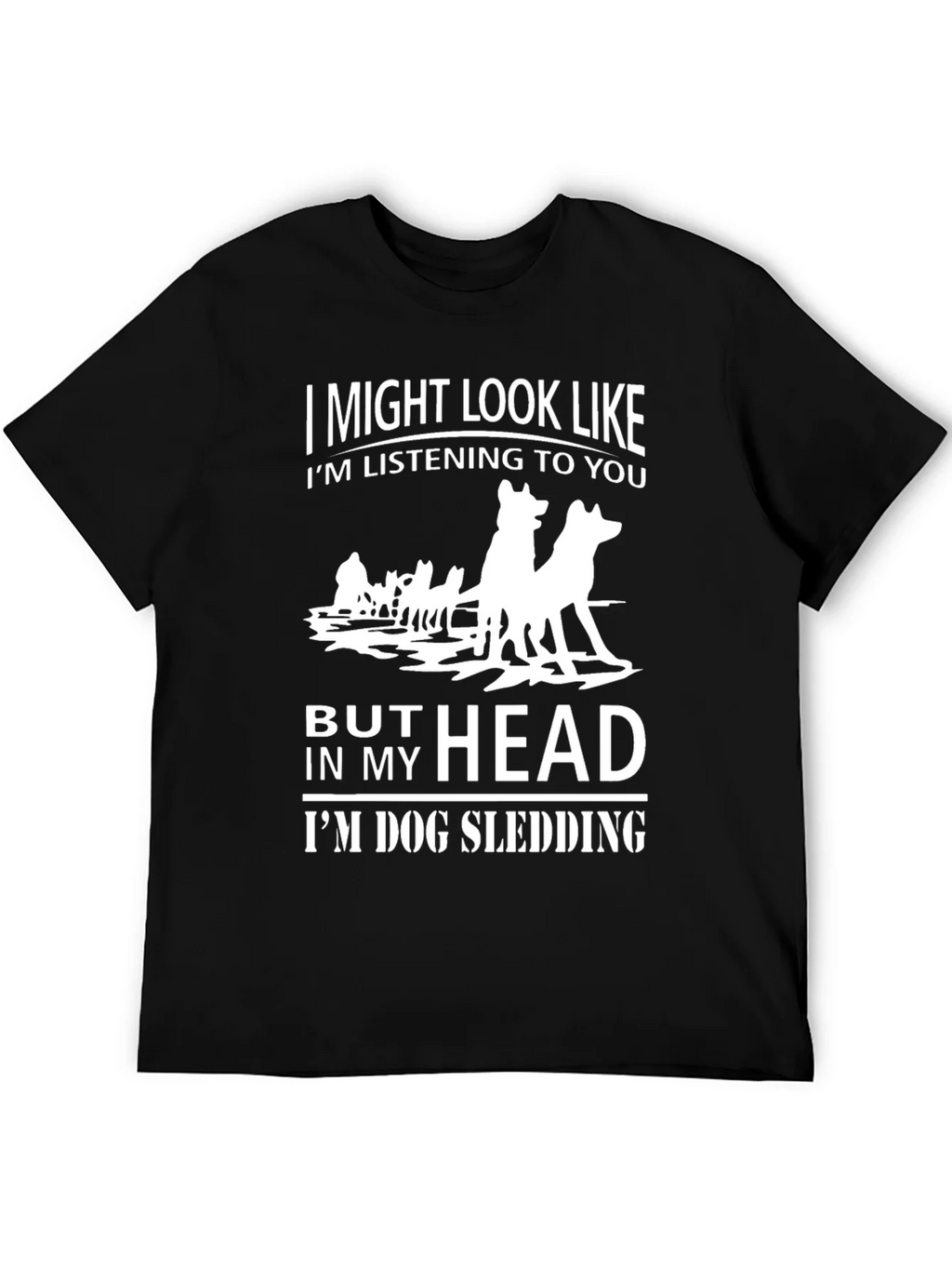 Dog Sledding Mind T-Shirt product image 5