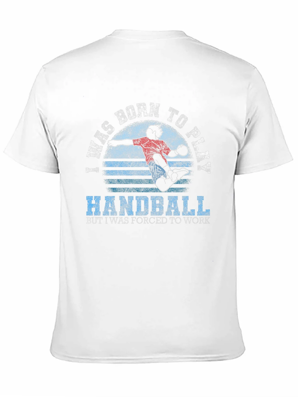 Born to Play Handball T-Shirt product image 10