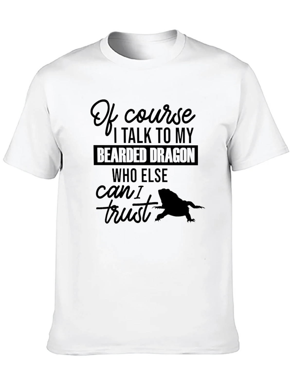 Bearded Dragon T-Shirt: I Talk to My product image 9