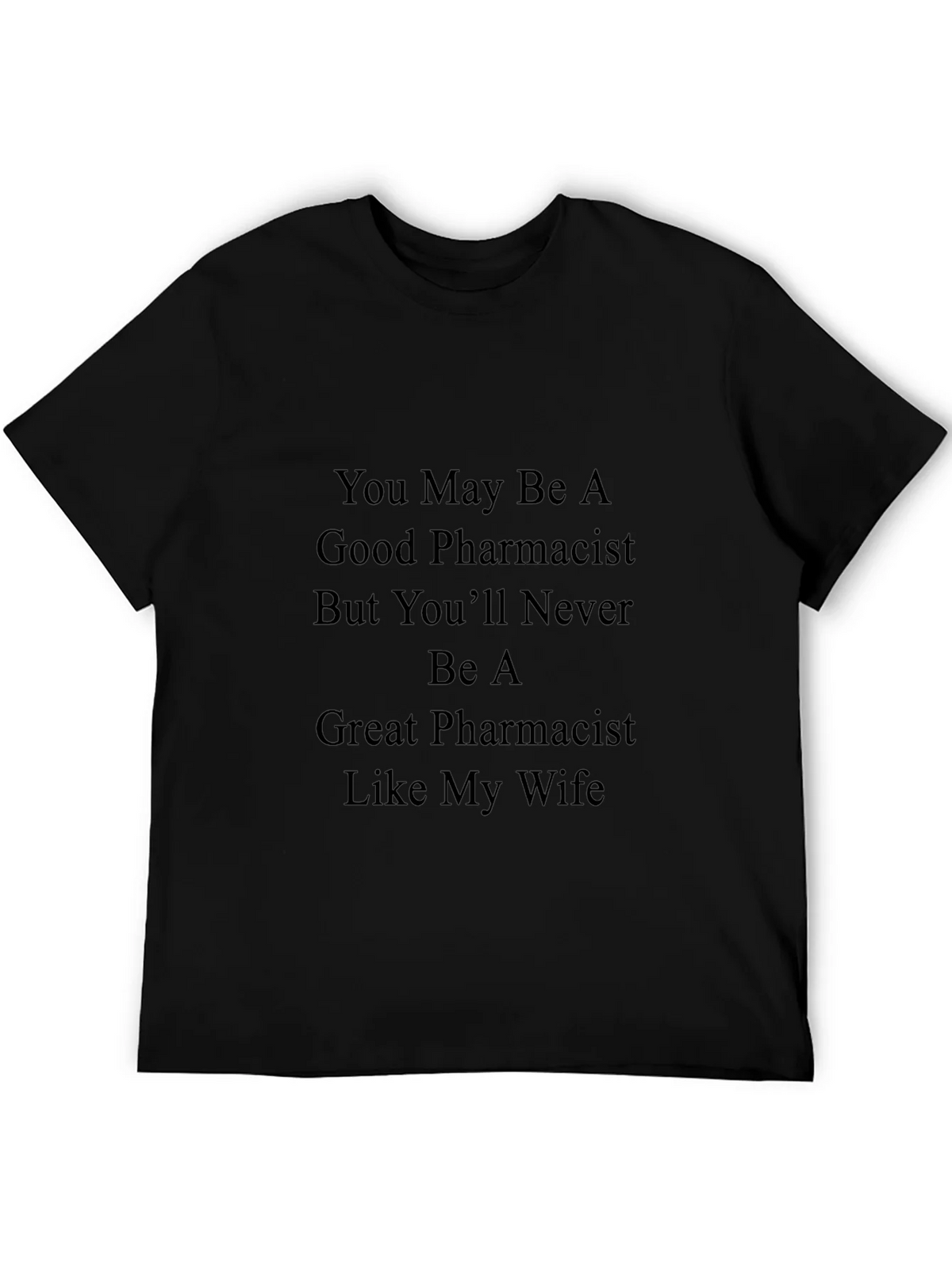 Pharmacist Wife T-Shirt - Funny Gift product image 5