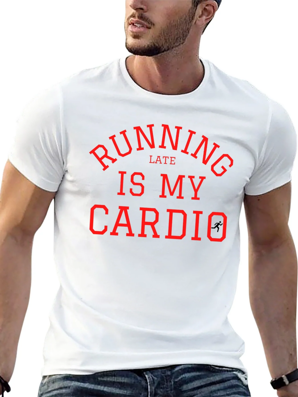 Running Late is My Cardio - Funny Workout T-Shirt product image 9