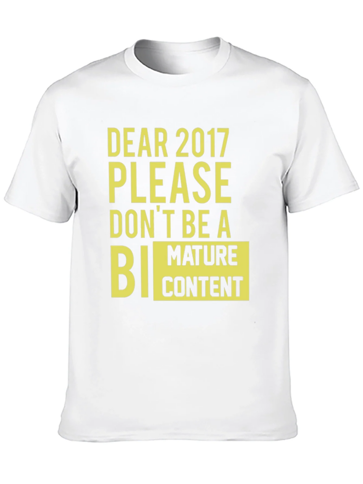 Dear 2017 Funny Graphic Tee product image 9