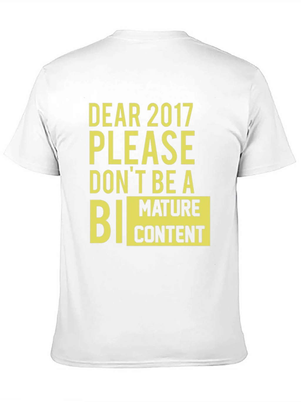 Dear 2017 Funny Graphic Tee product image 10