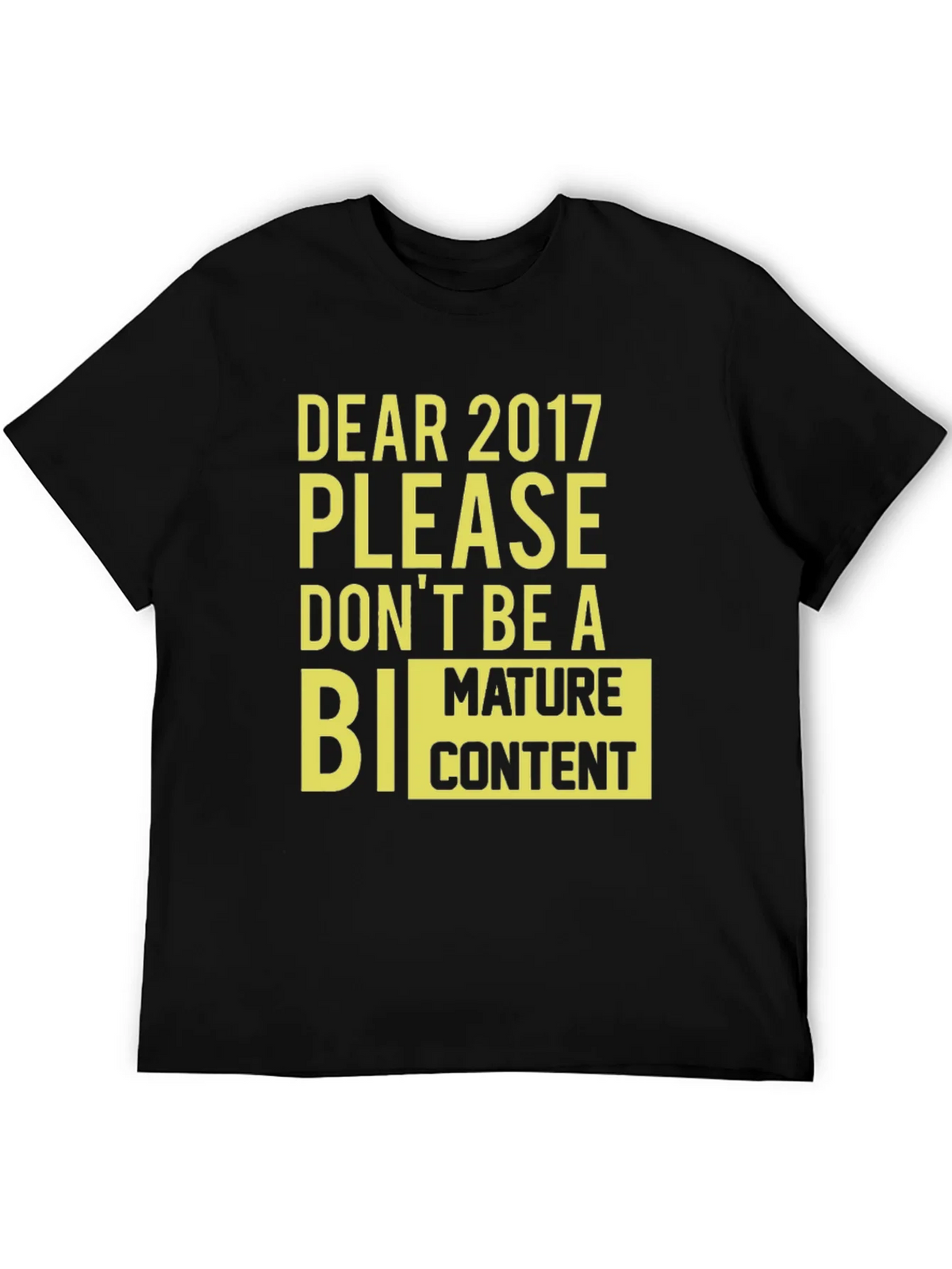 Dear 2017 Funny Graphic Tee product image 5