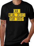 Metal Detecting T-Shirt - Funny Yard Search Tee product image 1