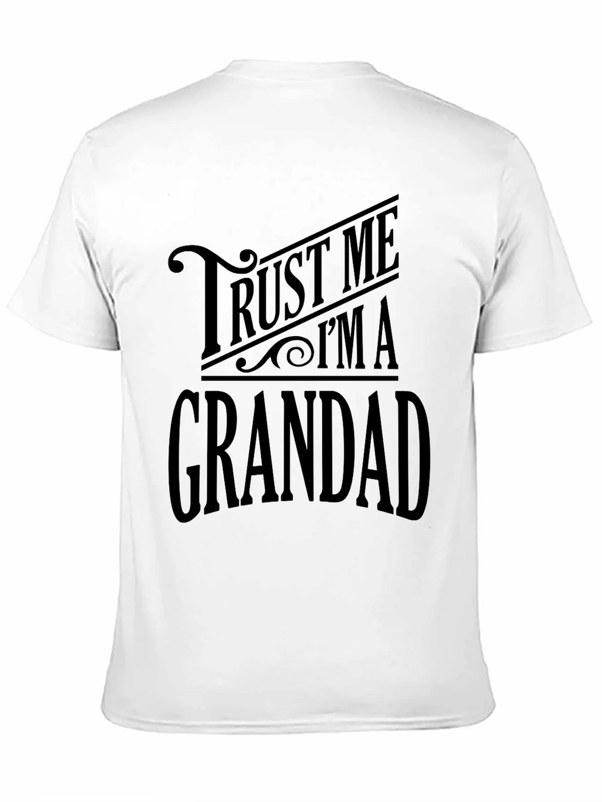 Trust Me Im A Grandad T-Shirt product image 10