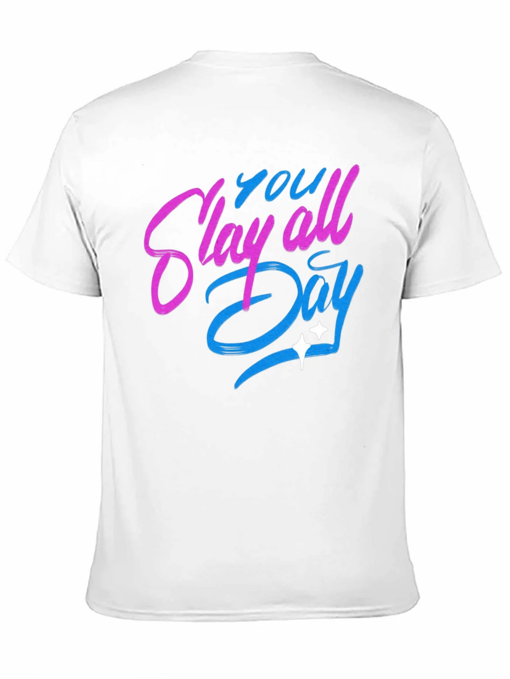 Slay All Day Graphic T-Shirt - Trendy Casual Tee product image 5