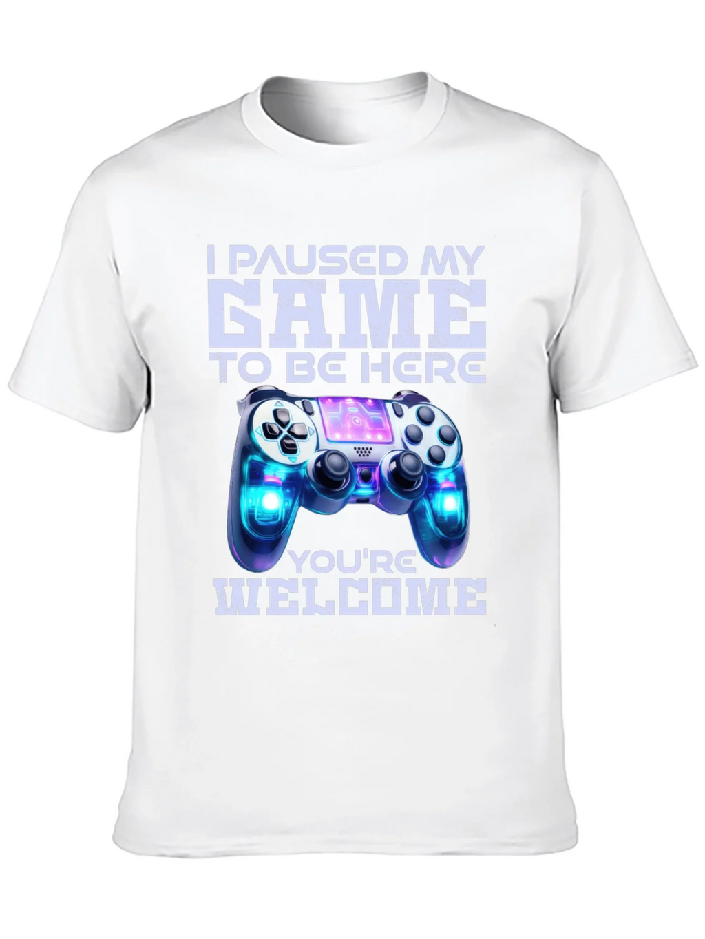 Gamer T-Shirt: I Paused My Game For This! product image 9