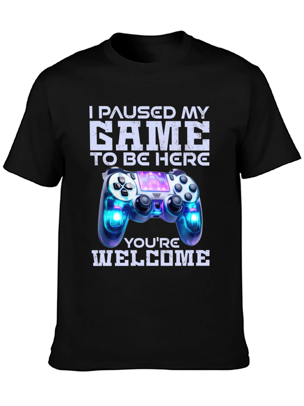 Gamer T-Shirt: I Paused My Game For This! product image 3