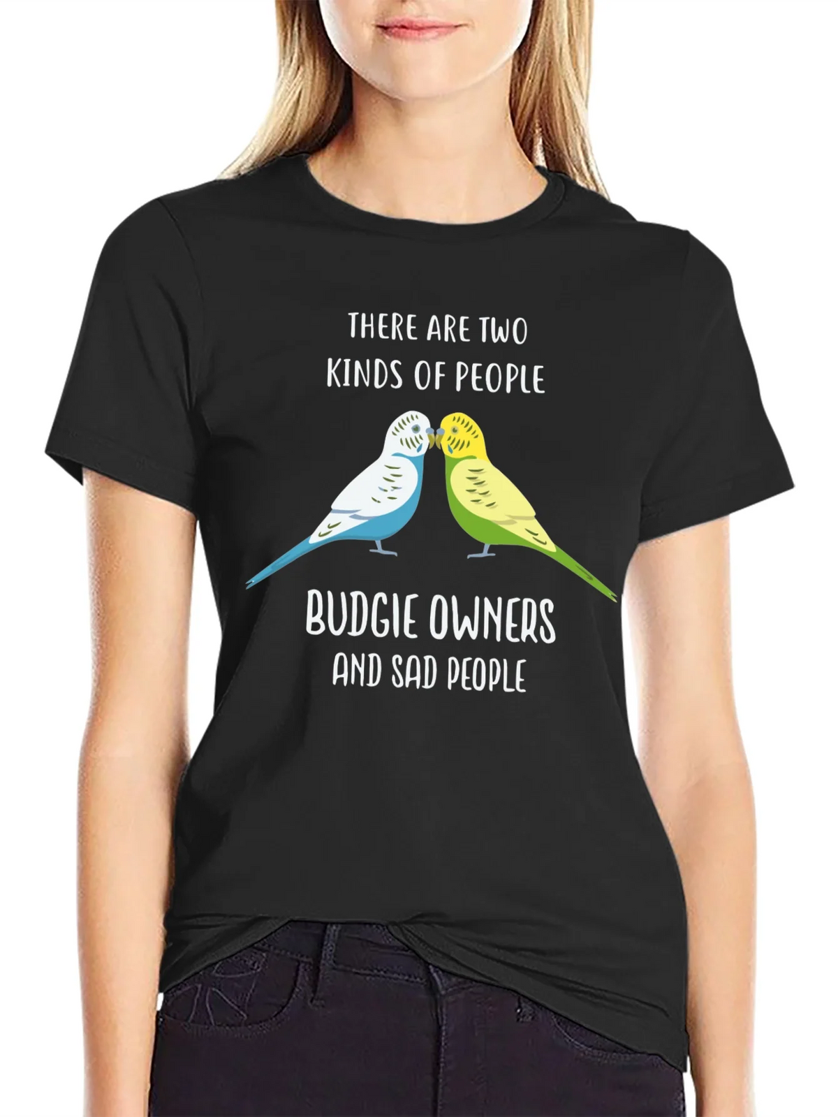 Budgie Owners T-Shirt: Two Kinds of People Funny Tee product image 2