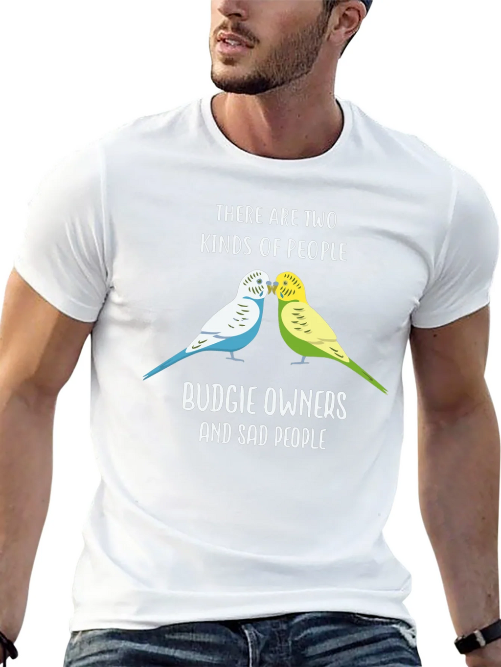 Budgie Owners T-Shirt: Two Kinds of People Funny Tee product image 12