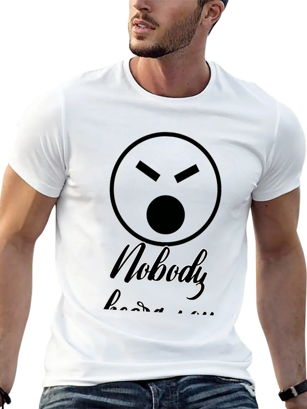 Sarcastic Graphic T-Shirt - Nobody Hears You product image 6