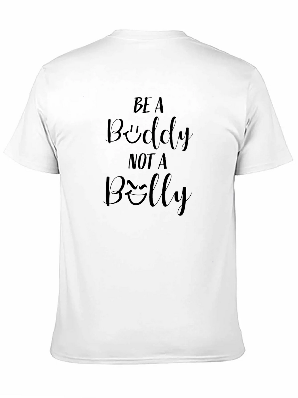 Be a Buddy Not a Belly Graphic Tee product image 7