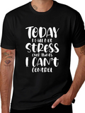 Today I Will Not Stress T-Shirt Relaxed Fit product image 1