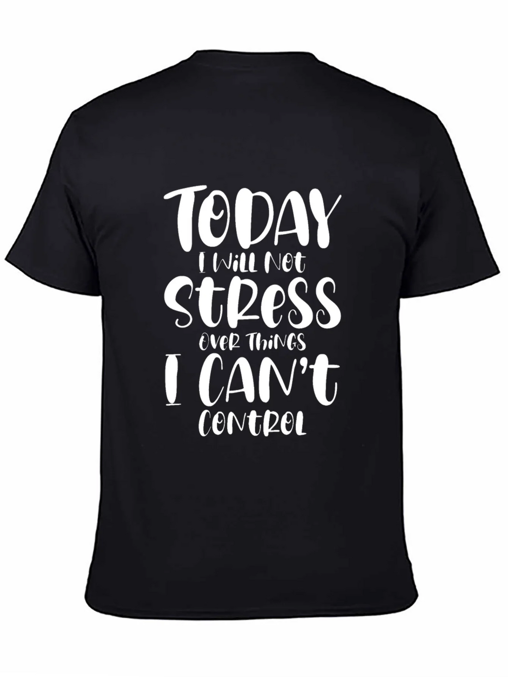Today I Will Not Stress T-Shirt Relaxed Fit product image 4