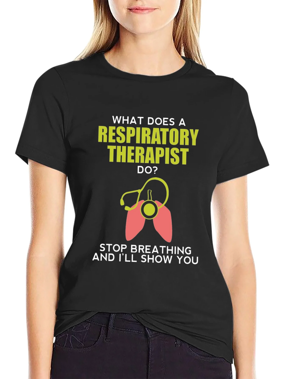 Respiratory Therapist T-Shirt - Funny Stop Breathing Design product image 1
