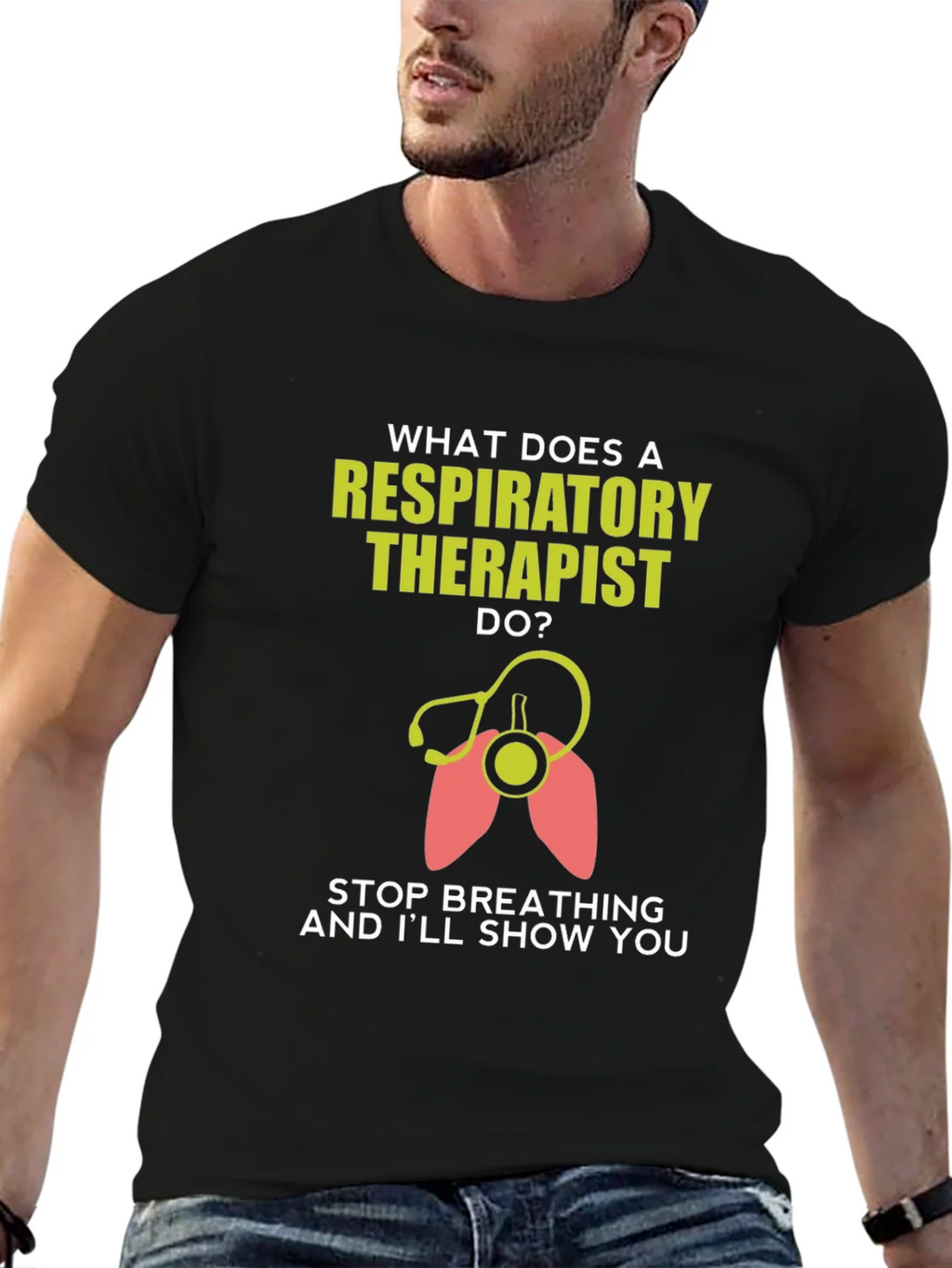 Respiratory Therapist T-Shirt - Funny Stop Breathing Design product image 5