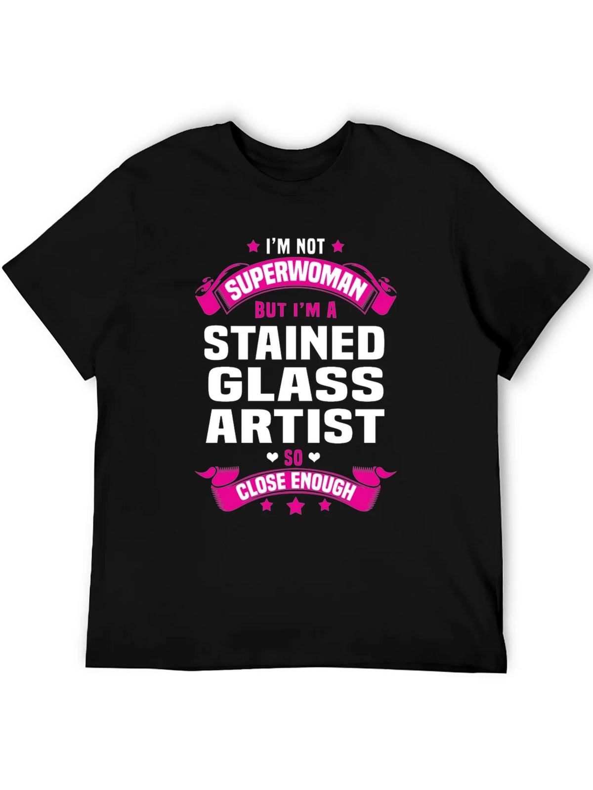 Stained Glass Artist T-Shirt - Superwoman Close Enough product image 5